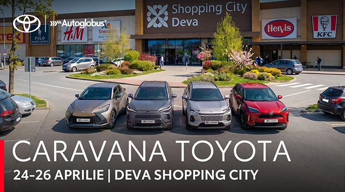 Caravana Toyota Autoglobus sosete la Shopping City Deva